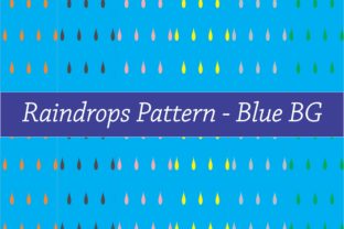 Raindrops Pattern - Blue BG